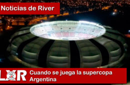 Cuando se juega la supercopa Argentina