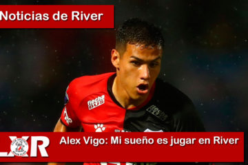 Alex Vigo: Mi sueño es jugar en River