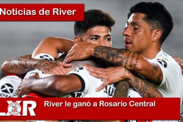 River le ganó a Rosario Central