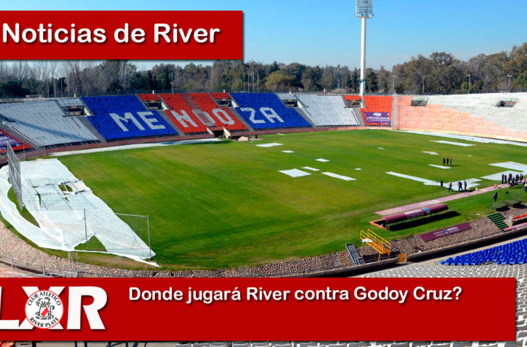 Donde jugará River contra Godoy Cruz