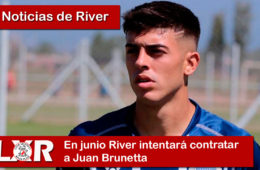 En junio River intentará contratar a Juan Brunetta