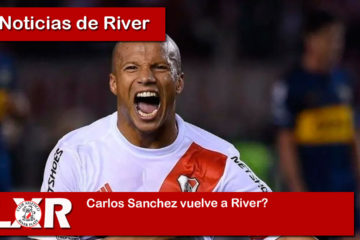 Carlos Sanchez vuelve a River