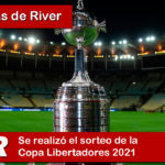 sorteo de la Copa Libertadores 2021