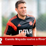 Camilo Mayada vuelve a River?