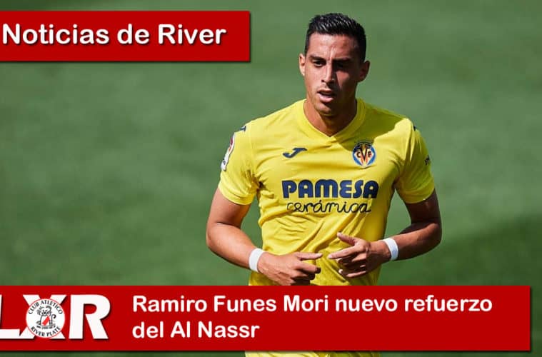 Ramiro Funes Mori nuevo refuerzo del Al Nassr