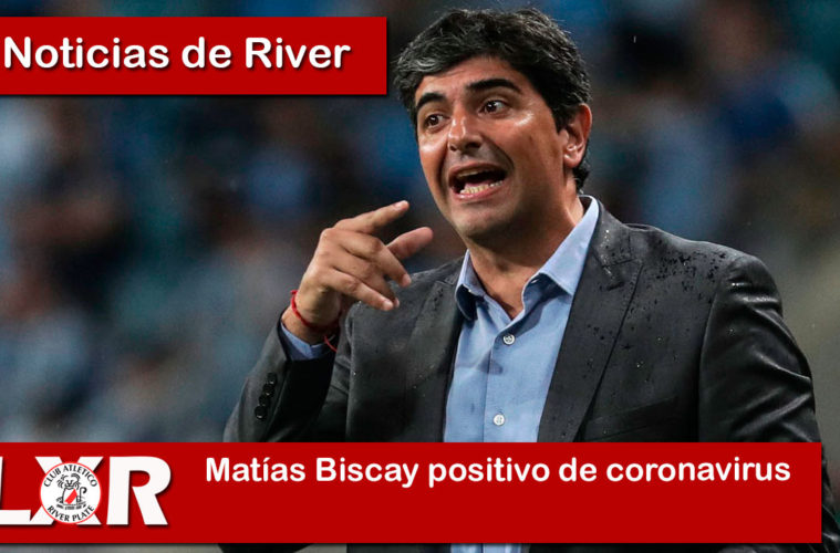 Matías Biscay positivo de coronavirus