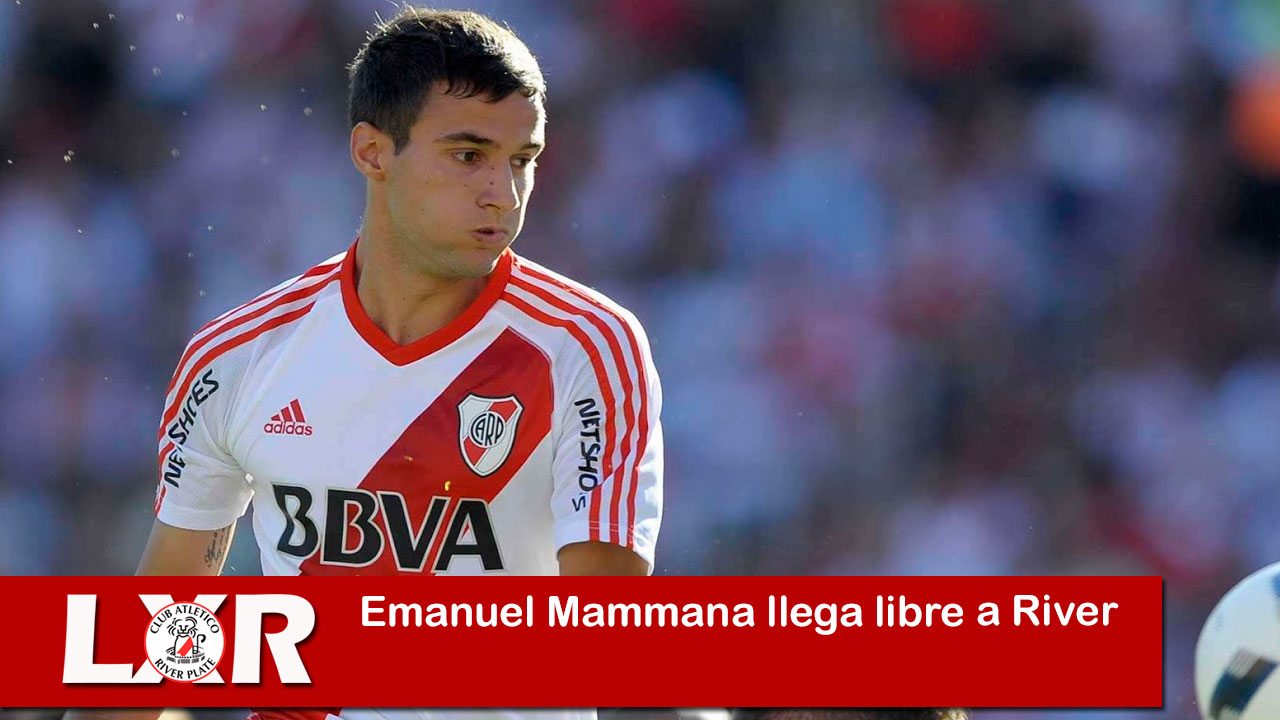 Emanuel Mammana llega libre a River
