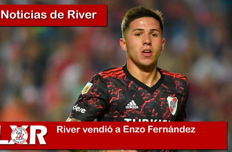 River vendió a Enzo Fernández