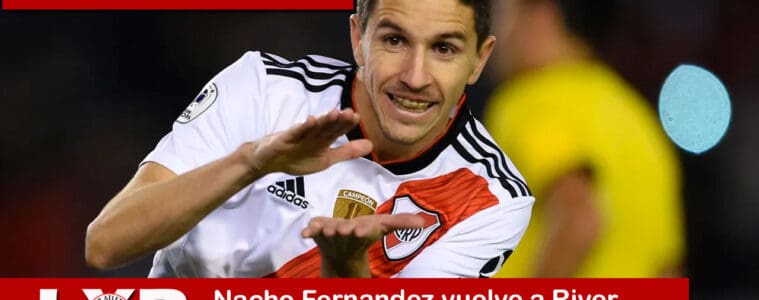 Nacho Fernandez vuelve a River